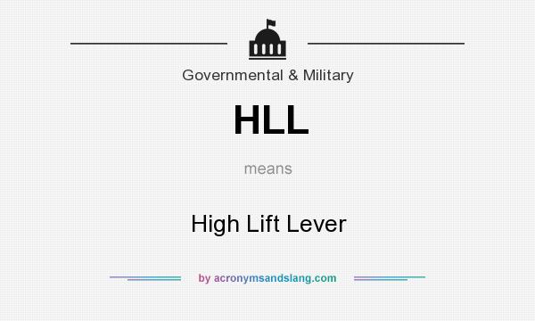 What does HLL mean? It stands for High Lift Lever