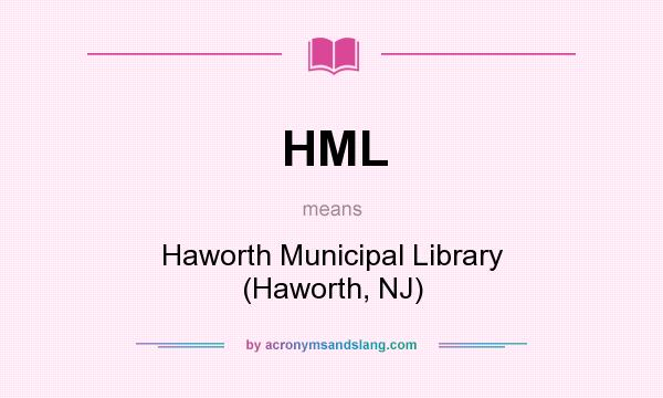 What does HML mean? It stands for Haworth Municipal Library (Haworth, NJ)