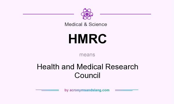 What does HMRC mean? It stands for Health and Medical Research Council