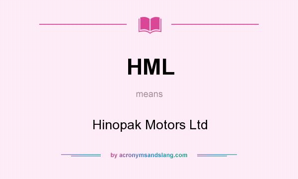 What does HML mean? It stands for Hinopak Motors Ltd