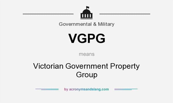 What does VGPG mean? It stands for Victorian Government Property Group