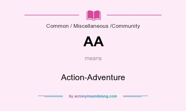 What does AA mean? It stands for Action-Adventure