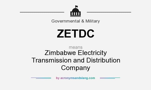What does ZETDC mean? It stands for Zimbabwe Electricity Transmission and Distribution Company