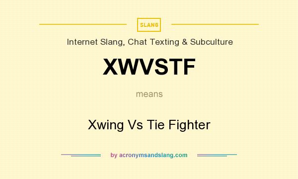 What does XWVSTF mean? It stands for Xwing Vs Tie Fighter
