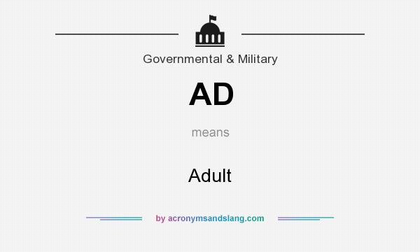 What does AD mean? It stands for Adult