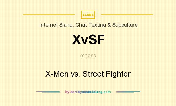 What does XvSF mean? It stands for X-Men vs. Street Fighter