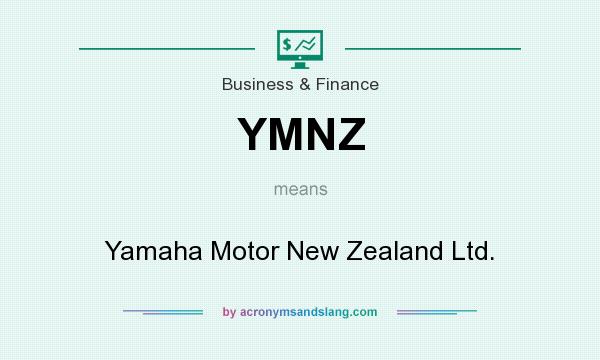 What does YMNZ mean? It stands for Yamaha Motor New Zealand Ltd.