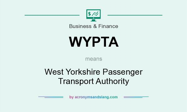 What does WYPTA mean? It stands for West Yorkshire Passenger Transport Authority