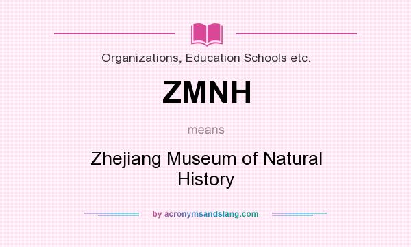 What does ZMNH mean? It stands for Zhejiang Museum of Natural History