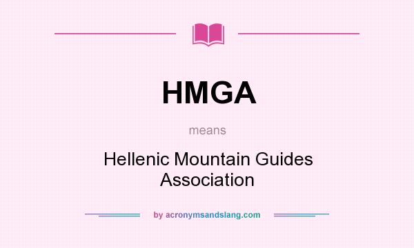 What does HMGA mean? It stands for Hellenic Mountain Guides Association