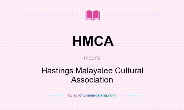 What does HMCA mean? It stands for Hastings Malayalee Cultural Association