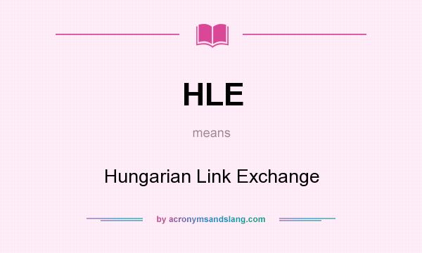 What does HLE mean? It stands for Hungarian Link Exchange