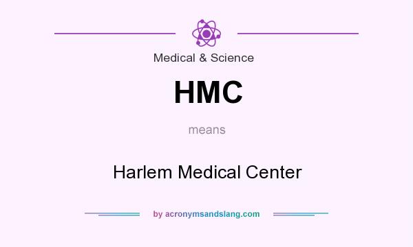 What does HMC mean? It stands for Harlem Medical Center