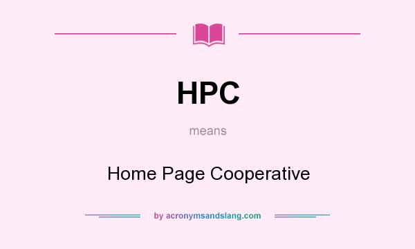 What does HPC mean? It stands for Home Page Cooperative