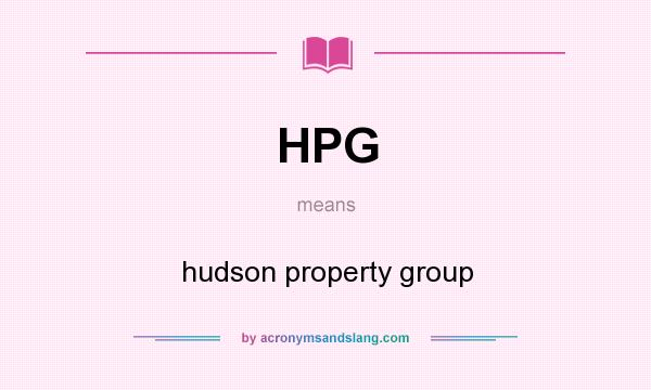 What does HPG mean? It stands for hudson property group