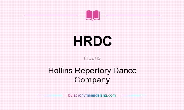 What does HRDC mean? It stands for Hollins Repertory Dance Company