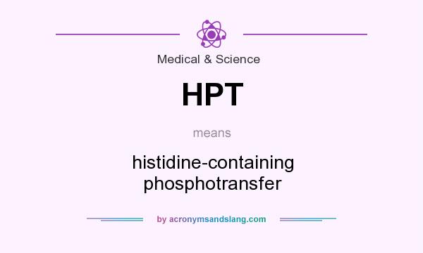 What does HPT mean? It stands for histidine-containing phosphotransfer