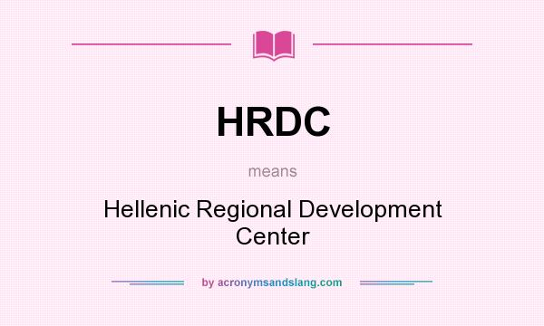 What does HRDC mean? It stands for Hellenic Regional Development Center