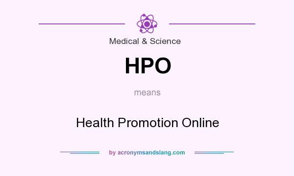 What does HPO mean? It stands for Health Promotion Online