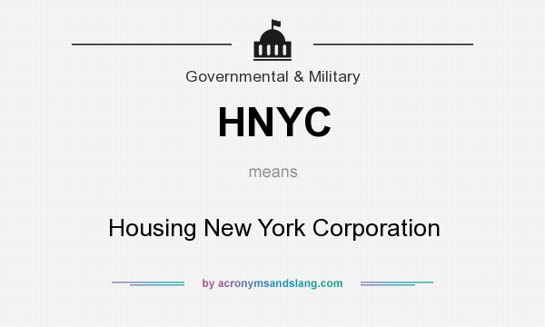 What does HNYC mean? It stands for Housing New York Corporation