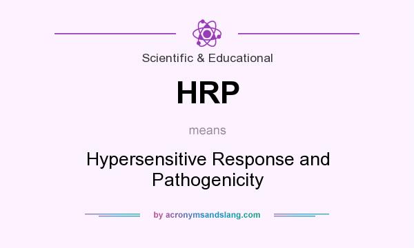 What does HRP mean? It stands for Hypersensitive Response and Pathogenicity