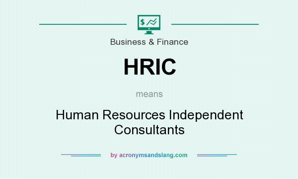 What does HRIC mean? It stands for Human Resources Independent Consultants