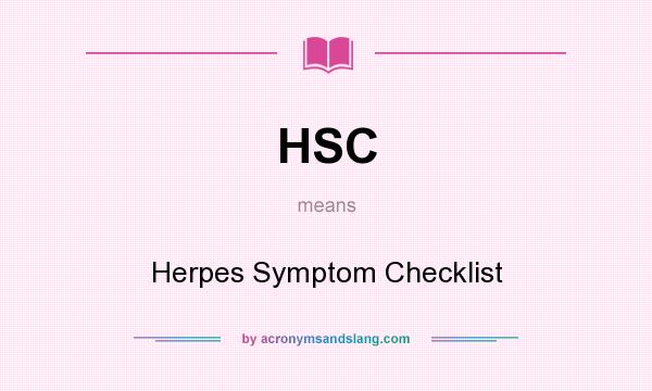 What does HSC mean? It stands for Herpes Symptom Checklist