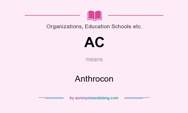 What does AC mean? It stands for Anthrocon