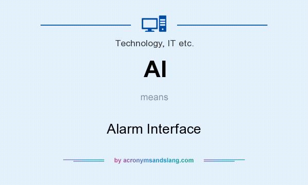 What does AI mean? It stands for Alarm Interface