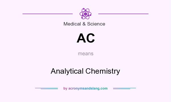 What does AC mean? It stands for Analytical Chemistry