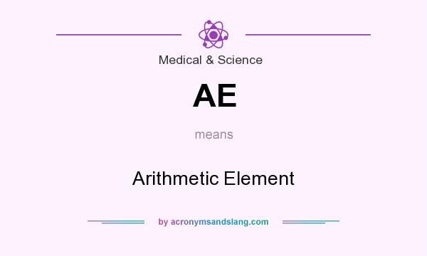 What does AE mean? It stands for Arithmetic Element