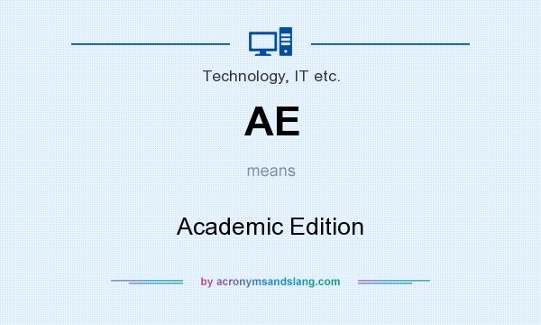 What does AE mean? It stands for Academic Edition