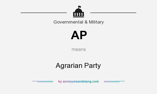 What does AP mean? It stands for Agrarian Party
