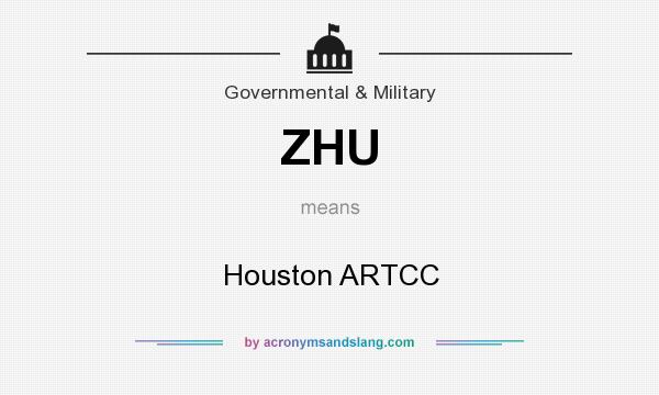 What does ZHU mean? It stands for Houston ARTCC