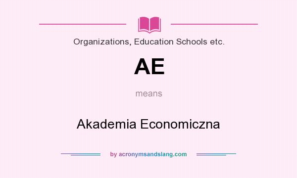 What does AE mean? It stands for Akademia Economiczna