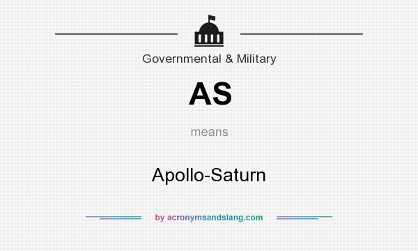 What does AS mean? It stands for Apollo-Saturn