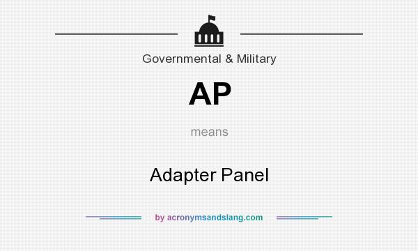 What does AP mean? It stands for Adapter Panel