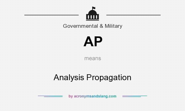 What does AP mean? It stands for Analysis Propagation