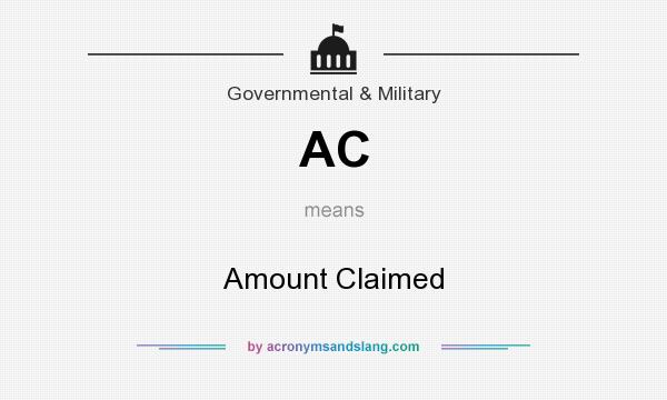 What does AC mean? It stands for Amount Claimed