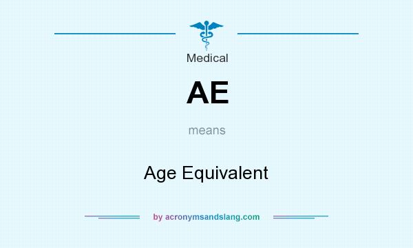 What does AE mean? It stands for Age Equivalent