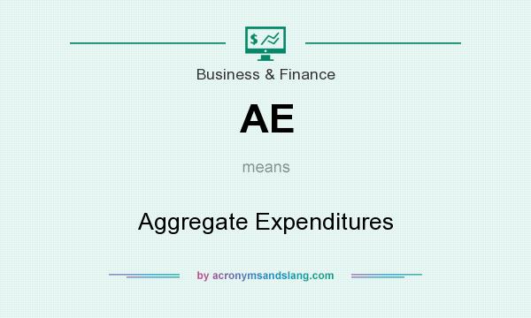 What does AE mean? It stands for Aggregate Expenditures
