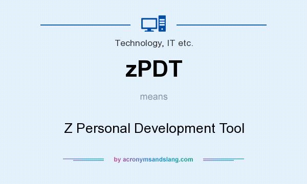 What does zPDT mean? It stands for Z Personal Development Tool