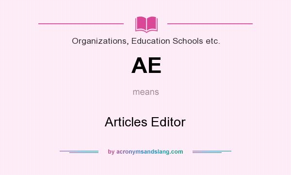 What does AE mean? It stands for Articles Editor
