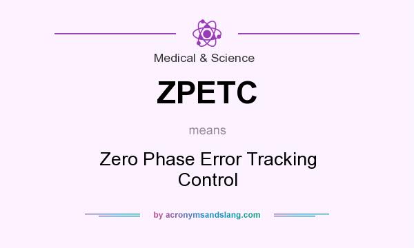 What does ZPETC mean? It stands for Zero Phase Error Tracking Control