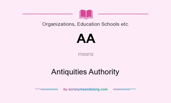 What does AA mean? It stands for Antiquities Authority