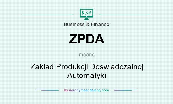 What does ZPDA mean? It stands for Zaklad Produkcji Doswiadczalnej Automatyki