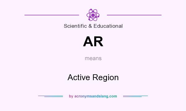 What does AR mean? It stands for Active Region