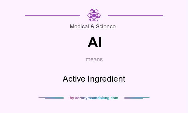 What does AI mean? It stands for Active Ingredient
