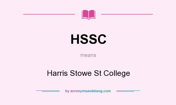 What does HSSC mean? It stands for Harris Stowe St College