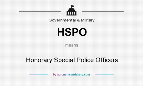 What does HSPO mean? It stands for Honorary Special Police Officers